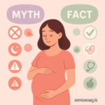 10 Common Pregnancy Myths and the Real Facts Behind Them